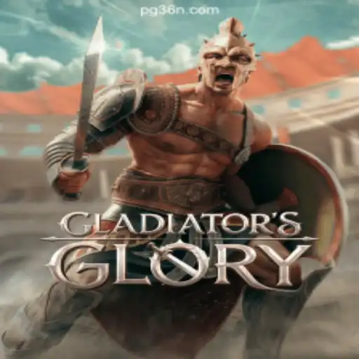 GladiatorsGlory Game Review: Battle for Supremacy on 36N.COM