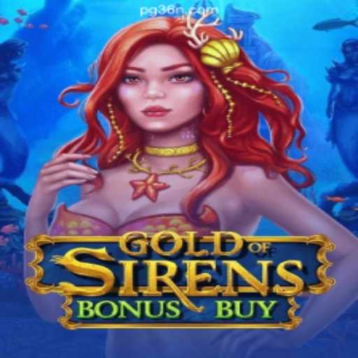 Dive into the Enchanting World of GoldofSirensBonusBuy on 36N.COM Platform - Online Slots Brasil #1