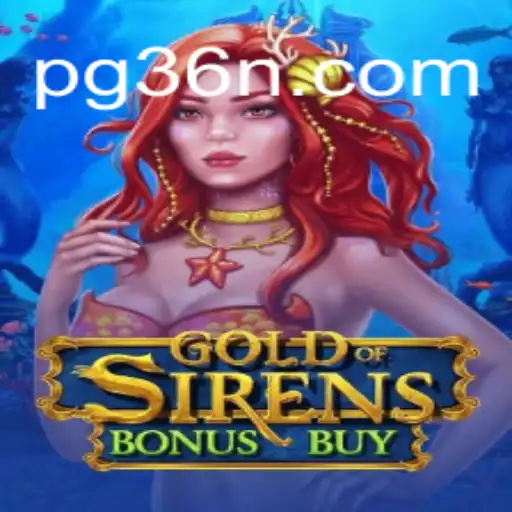 Dive into the Enchanting World of GoldofSirensBonusBuy on 36N.COM Platform - Online Slots Brasil #1