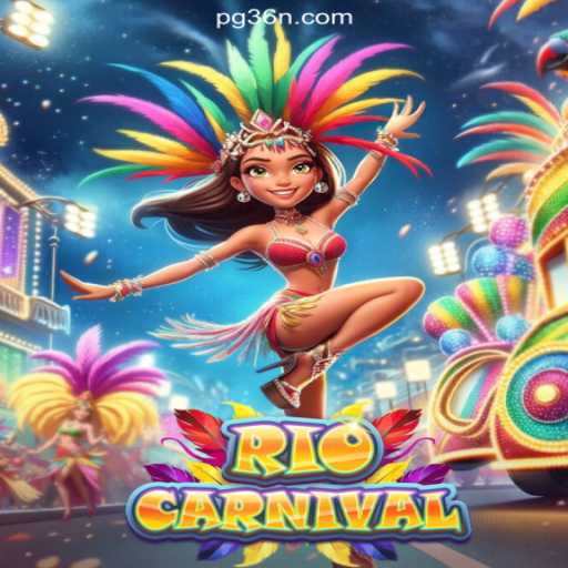 Experience the Thrills of RioCarnival on 36N.COM: Your Ultimate Destination for Online Slots in Brazil
