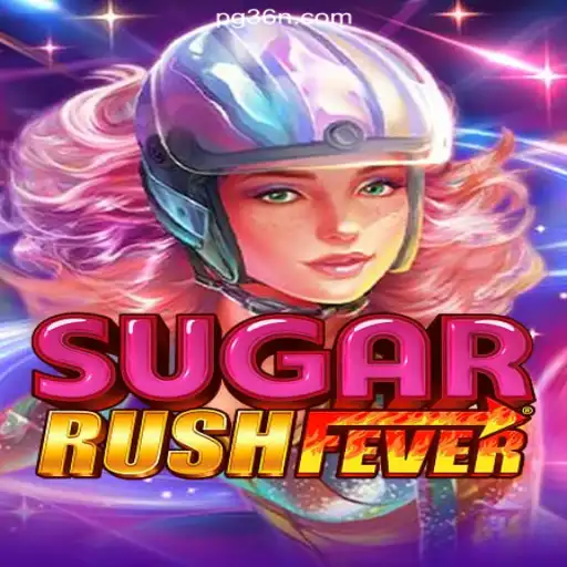 Discover SugarRushFever: Exciting Online Slots on 36N.COM Platform